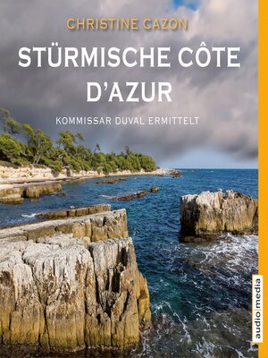 cover image of Stürmische Côte d'Azur. Kommissar Duval ermittelt